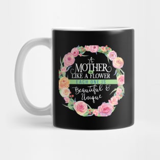 Mother Like A Flower Mug